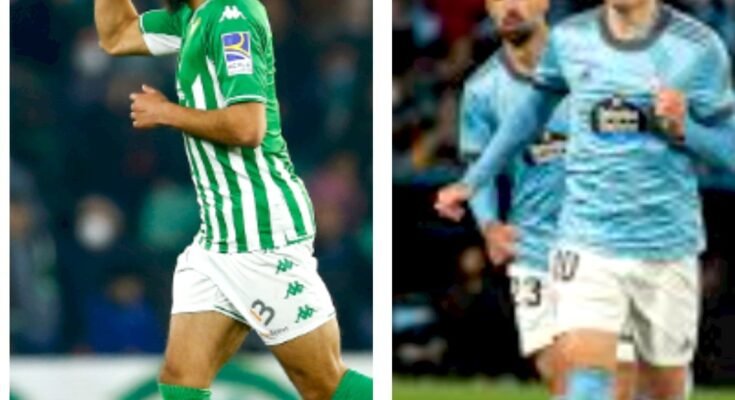 Real Betis vs Celta Vigo Preview: Prediction, Team News, and Lineups